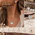 Pure Heart Jewelry Set